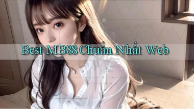 best mb88 chuẩn nhất web