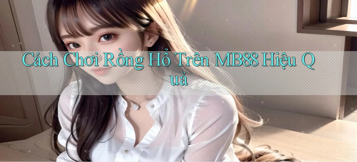 mb88   Phiên Bản Mới 2026   Cập Nhật Game