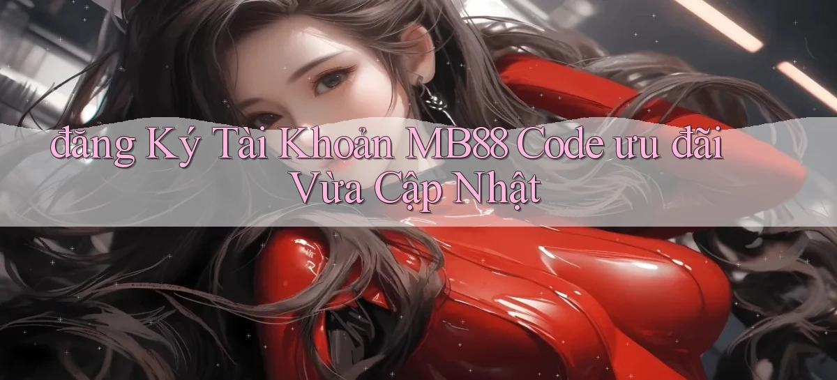 mb88   Phiên Bản Mới 2026   Cập Nhật Game