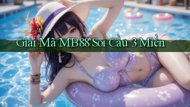 giải mã mb88 soi cầu 3 miền