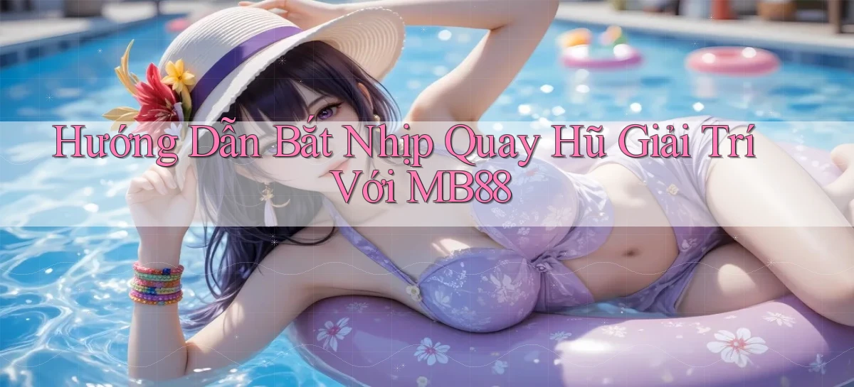 mb88   Phiên Bản Mới 2026   Cập Nhật Game