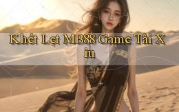 khét lẹt mb88 game tài xỉu