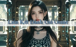 Liên kết Đánh giá game