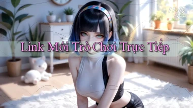 link mới Trò chơi trực tiếp