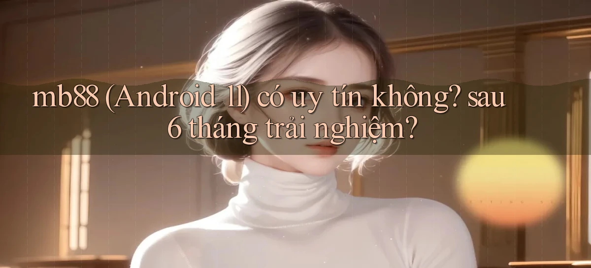 mb88   Phiên Bản Mới 2026   Cập Nhật Game