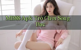 mb88 apk trò chơi sòng bạc