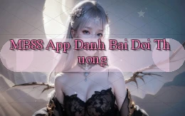 mb88 app đánh bài đổi thưởng