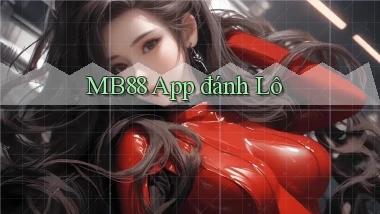mb88 app đánh lô