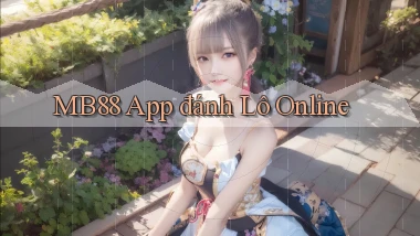 mb88 app đánh lô online