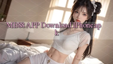 mb88 APP download iPhone.apk
