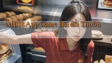 mb88 app game bài đổi thưởng