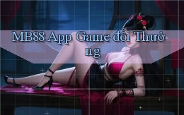 mb88 app game đổi thưởng