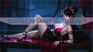 mb88 app game đổi thưởng