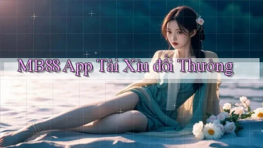 mb88 app tài xỉu đổi thưởng