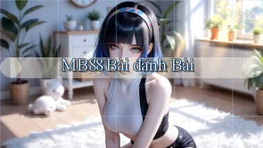 mb88 bài đánh bài