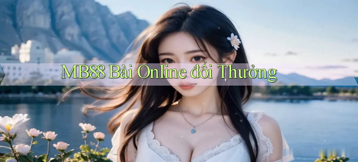 mb88 bài online đổi thưởng