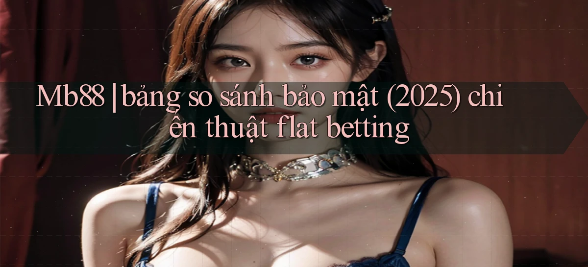 mb88   Phiên Bản Mới 2026   Cập Nhật Game