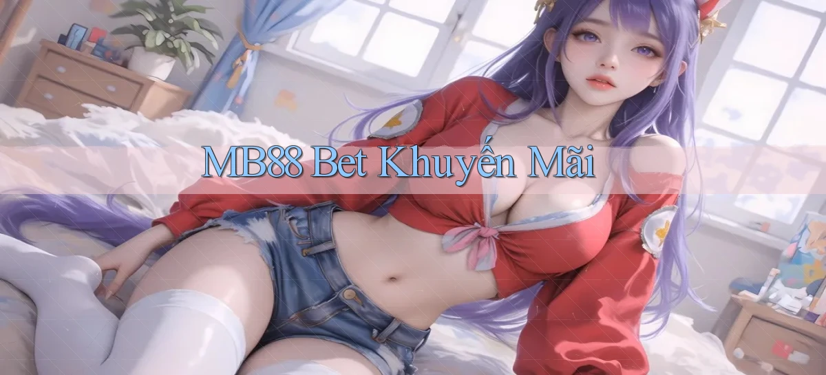 mb88   Phiên Bản Mới 2026   Cập Nhật Game
