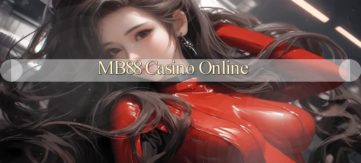 mb88 casino online