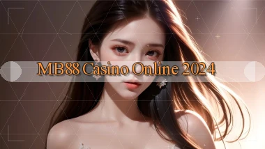 mb88 casino online 2024