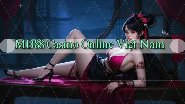 mb88 casino online việt nam