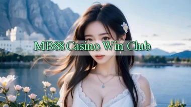mb88 casino win club