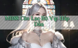 mb88  câu lạc bộ vip hấp dẫn
