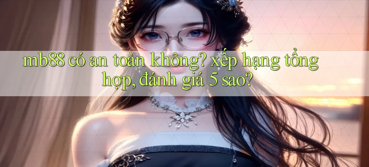 mb88   Phiên Bản Mới 2026   Cập Nhật Game