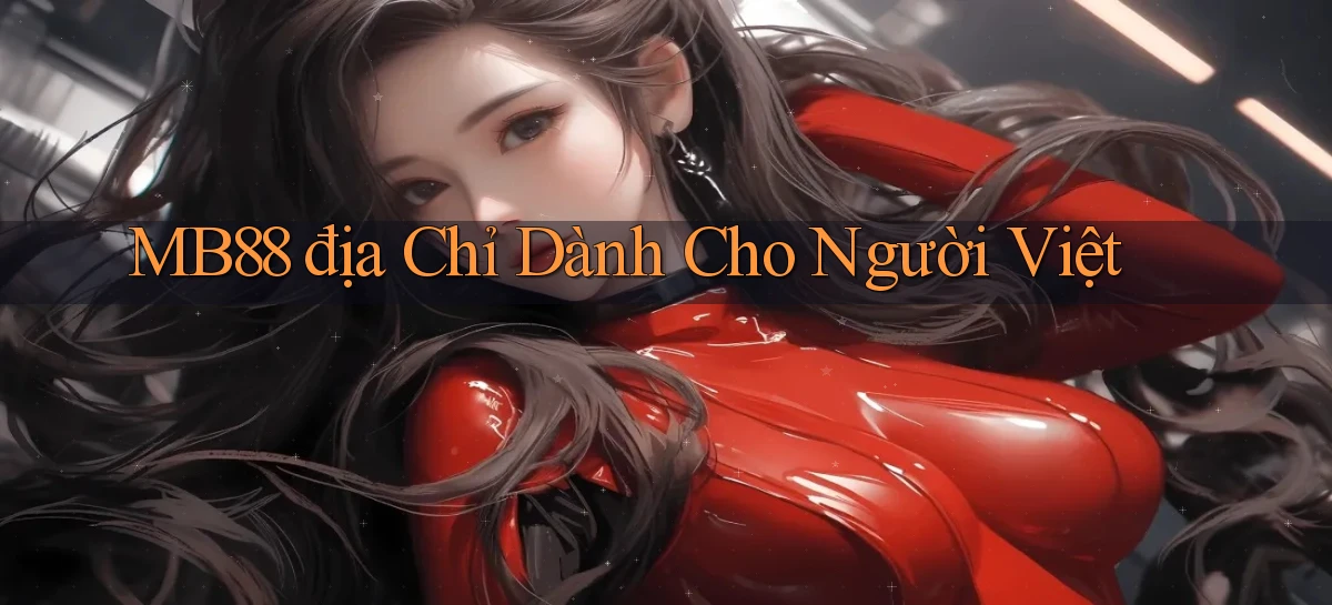 mb88   Phiên Bản Mới 2026   Cập Nhật Game