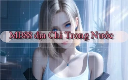 mb88 địa chỉ trong nước