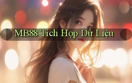 mb88  tích hợp dữ liệu